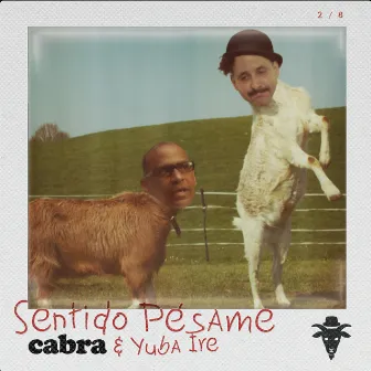 Sentido Pésame by Cabra