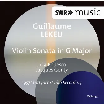 Lekeu: Violin Sonata in G Major by Lola Bobesco