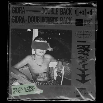 DOUBLE BACK by GIDRA