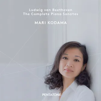 Beethoven: The Complete Piano Sonatas by Mari Kodama