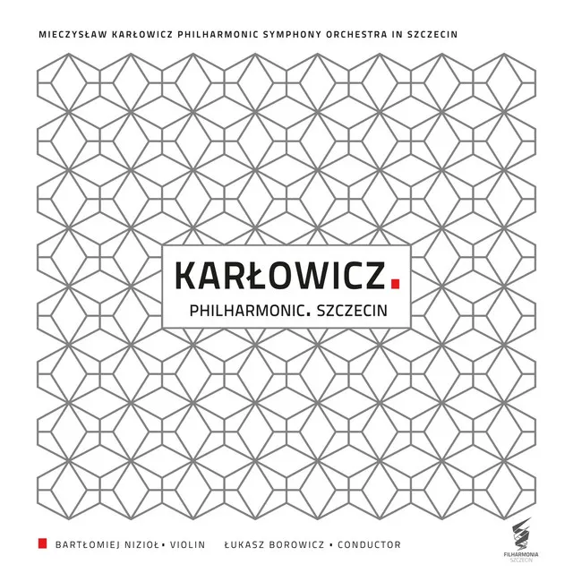 KARŁOWICZ. PHILHARMONIC. SZCZECIN