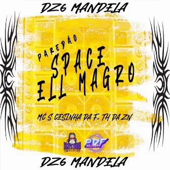 Space Ell Magrao by Mc Cesinha da f