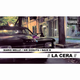 La Cera by Sir Donuts