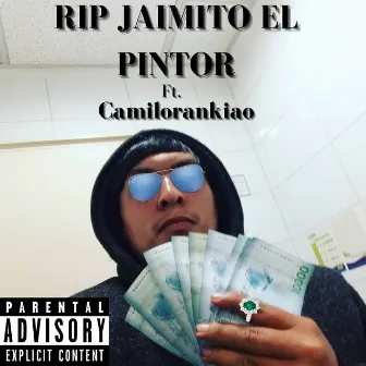 Rip jaimito el pintor by Camilorankiao