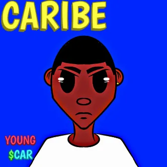 Caribe by Young $car