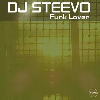 Funk Lover by DJ Steevo