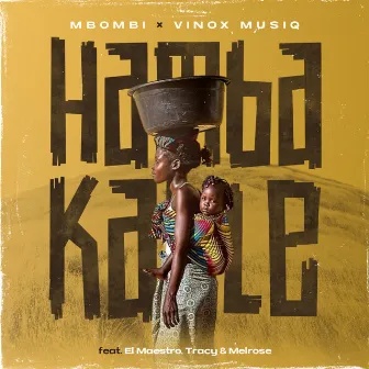 Hamba Kahle by Mbombi