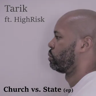 Church vs. State - EP by Tarik