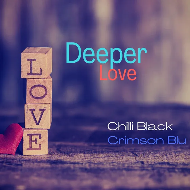 Deeper Love - Radio Edit