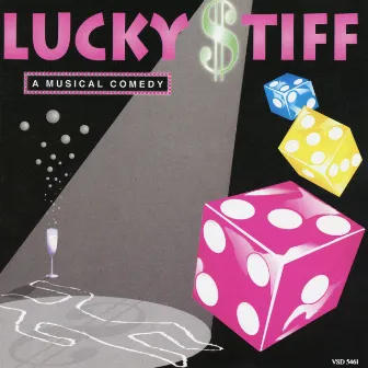 Lucky Stiff (1994 Studio Cast Recording) by Stephen Flaherty