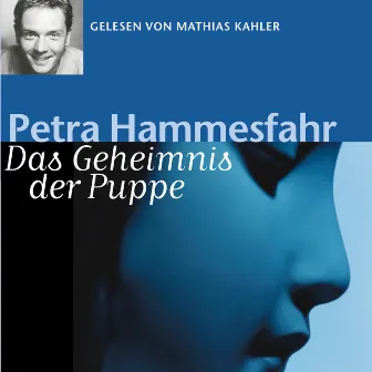 Das Geheimnis der Puppe by Petra Hammesfahr