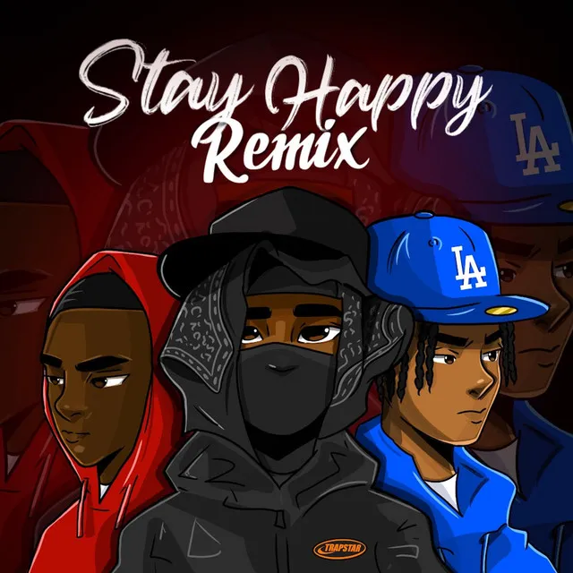 Stay Happy - Remix