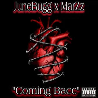 Coming Bacc by JuneBugg