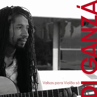 Valsas para Violão Só by Giovani Di Ganzá