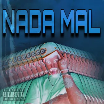 Nada Mal by OG Gab9