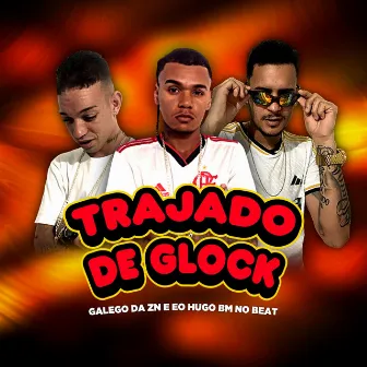 Trajado de Glock by BM no Beat