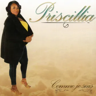 Comme je suis by Priscillia