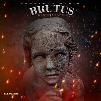 Brutus by Mad Daag6