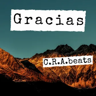 Gracias by C.R.A.beats