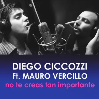 No te creas tan importante by Diego Ciccozzi