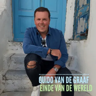 Einde van de wereld by Quido van de Graaf