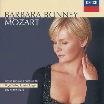 Barbara Bonney Sings Mozart by Arnold Östman