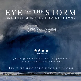 Eye of the Storm: Original Soundtrack by Dominic Glynn