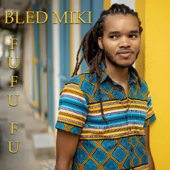 Fufu fu by Bled Miki