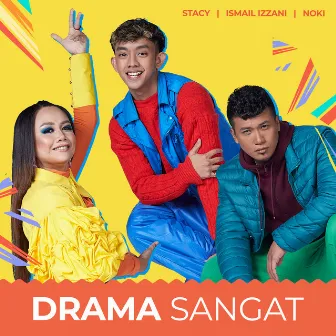 Drama Sangat by Noki