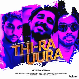 Thi Ra Uura by Abhijith Njaroli