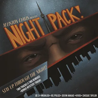 Night Pack by Alliston Davis