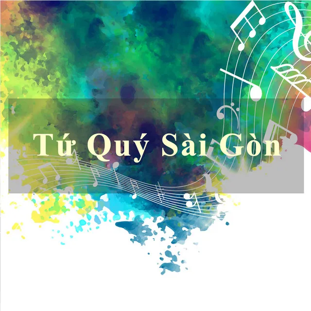 Tứ Quý Sài Gòn