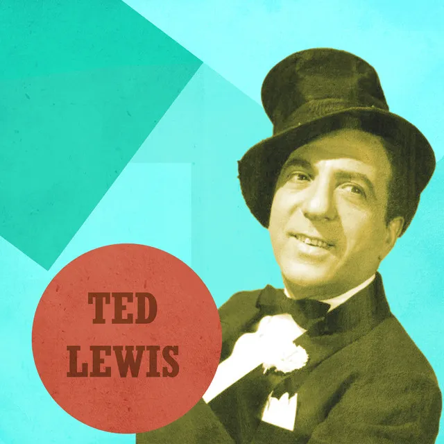 Ted Lewis