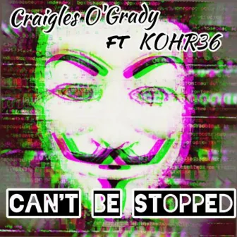 Can't Be Stopped by KOHR36