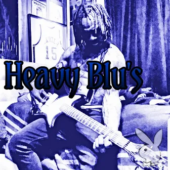 Heavy Blu's by Unknown Artist