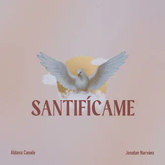 Santifícame by Aldana Canale