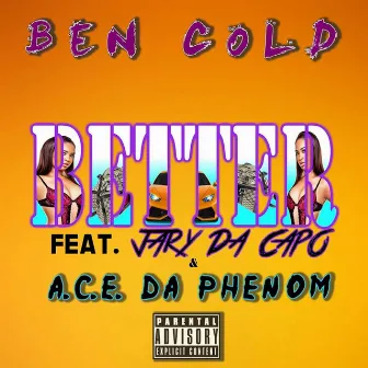 Better by Ben Cold