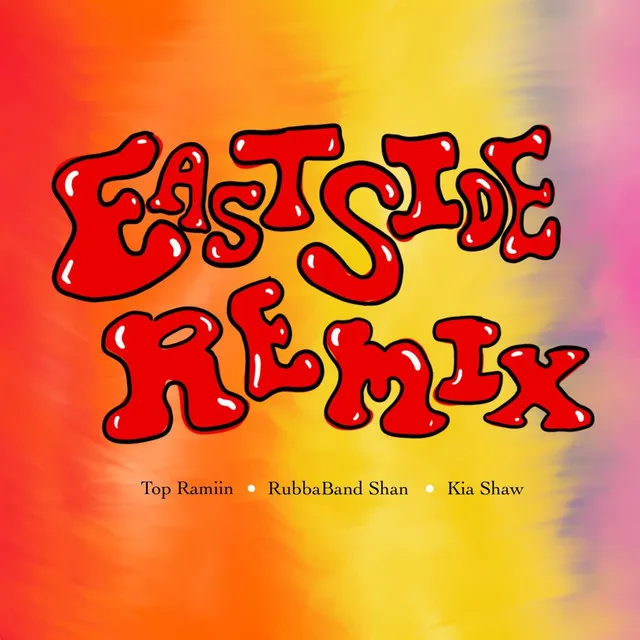 Eastside - Remix