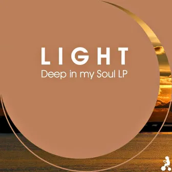 Deep In My Soul by Light