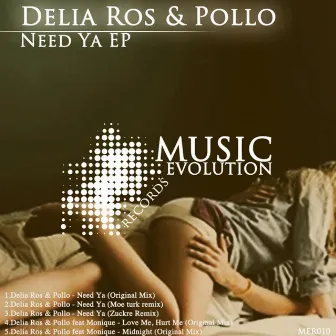 Need Ya EP by Delia Ros