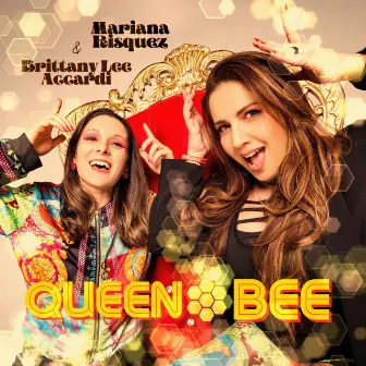 Queen Bee by Mariana Risquez