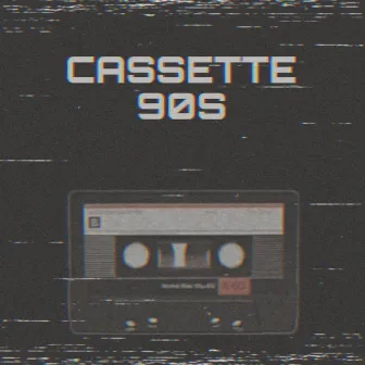 CASSETTE 90S by SHADXWSKY