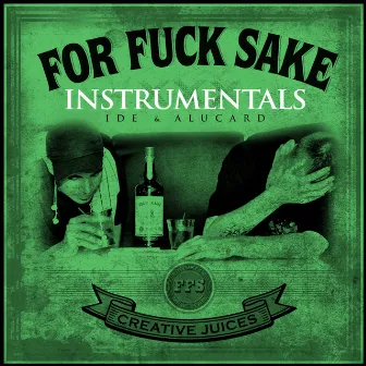 For Fuck Sake Instrumentals by Alucard