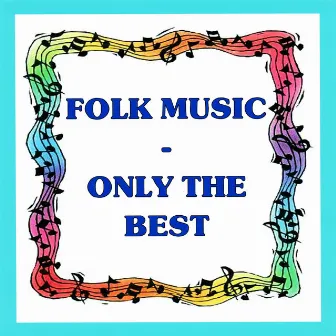 Folk Music - Only the Best by Mark James