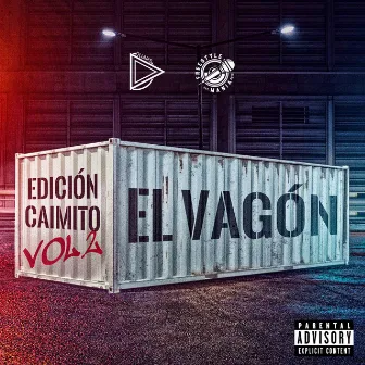 El Vagón: Edición Caimito, Vol. 2 by El Vagon