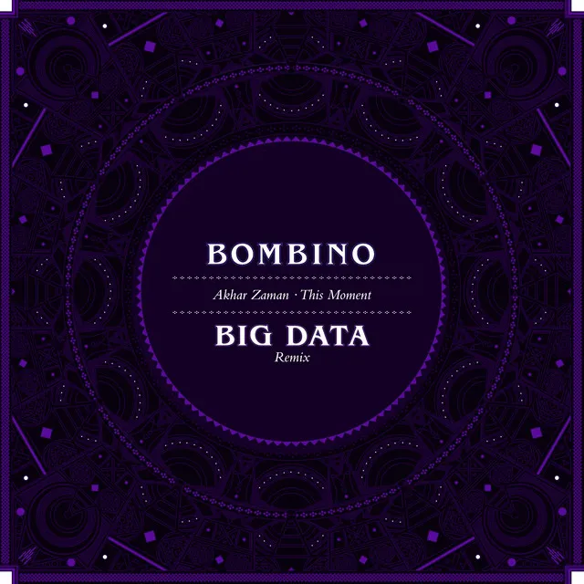 Akhar Zaman (This Moment) [Big Data Remix]