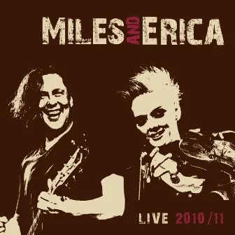 Live 2010 / 11 by Miles Hunt