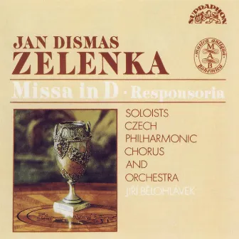 Zelenka: Missa in D, Responsoria pro hebdomada sancta by Vladimir Dolezal