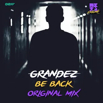 Be Back by Grandez