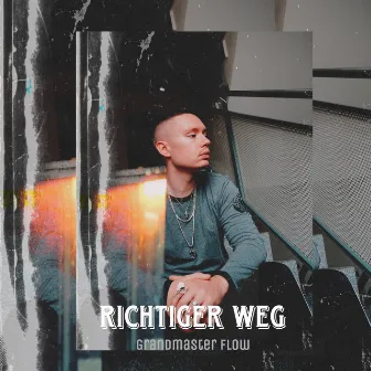 Richtiger Weg by Mellow B